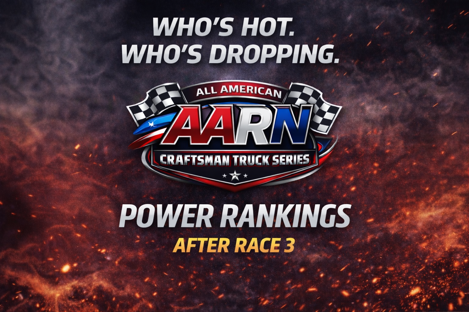 AARN Truck Series Power Rankings